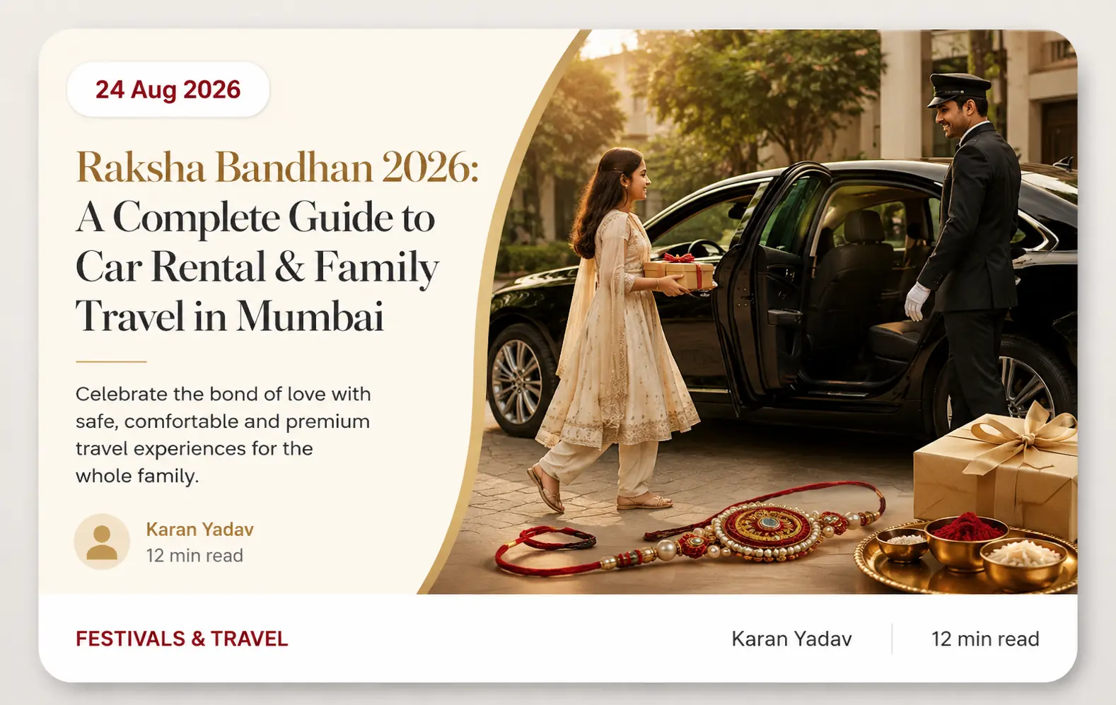 Raksha Bandhan 2026: A Complete Guide to Car Rental & Family Travel in Mumbai
